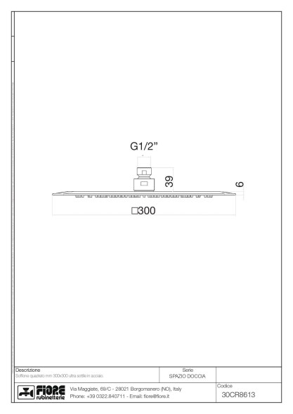Fiore Shower, квадратный ультратонкий верхний душ 30х30 см, цвет хром